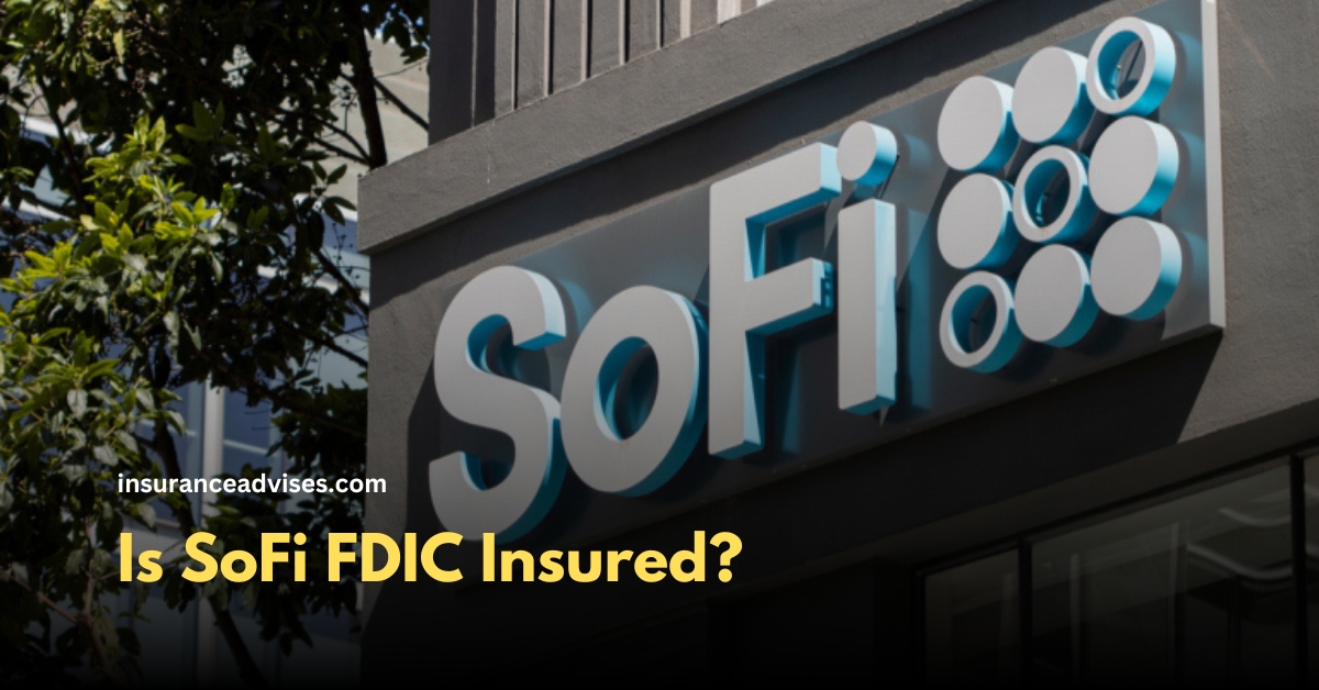 Is SoFi FDIC Insured? Understanding Your Deposit Protection