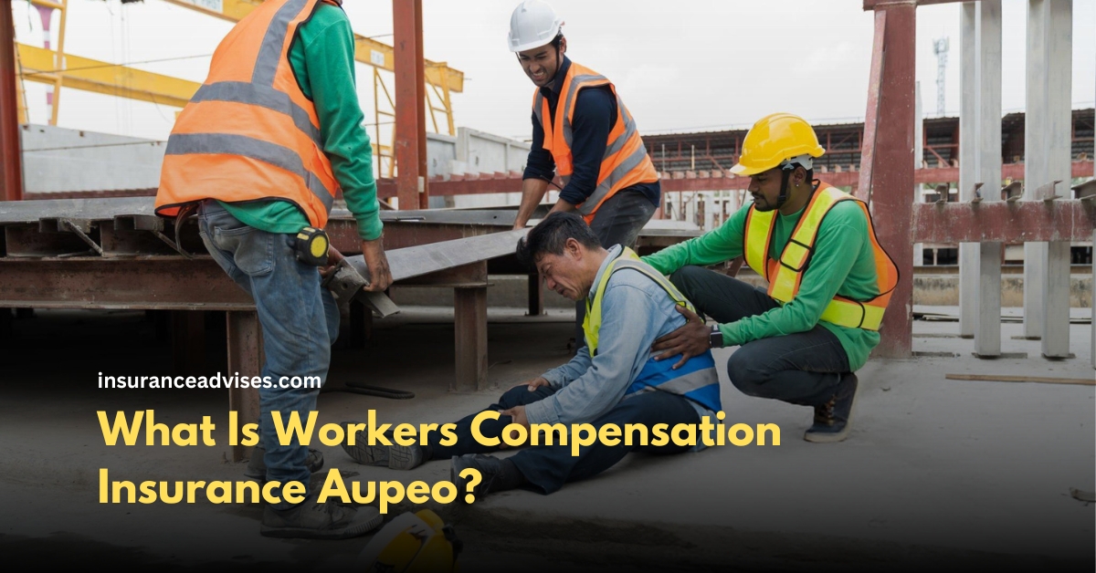 What Is Workers Compensation Insurance Aupeo